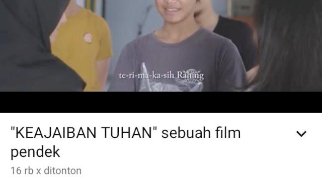 Film Pendek Keajaiban Tuhan Karya Tim Appi-Rahman Tembus 15 Ribu Penonton Sehari, Disambut Respon Positif Netizen