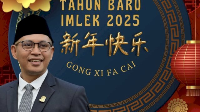 Tahun Baru Imlek 2025, Ketua DPRD Makassar: Perkuat Persaudaraan dan Kebersamaan