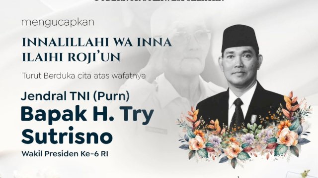 Gubernur Andi Sudirman Sampaikan Duka Mendalam atas Wafatnya Try Sutrisno