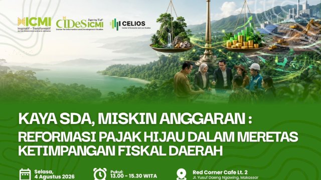 ICMI Sulsel, CIDES, dan CELIOS Gelar Diskusi Publik Bahas Reformasi Pajak Hijau dan Ketimpangan Fiskal Daerah